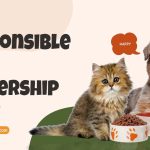 Responsible Pet Ownership